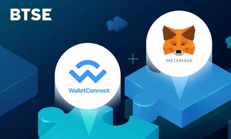 BTSE集成去中心化钱包MetaMask和WalletConnect