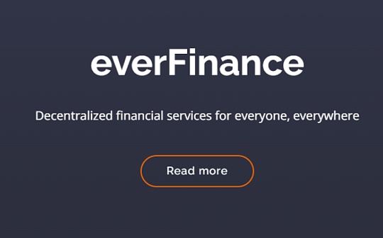 金色观察 | everFinance：为所有人提供无时空界限的去中心化金融服务