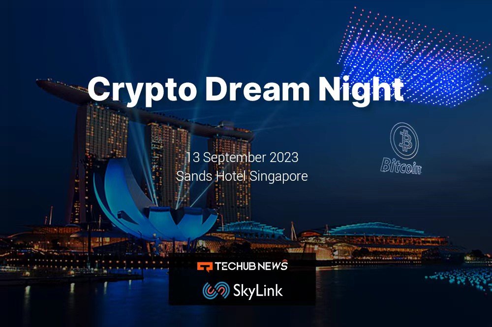 Crypto Dream Night 大型活动将在 9 月 13 日新加坡 MBS 附近举办