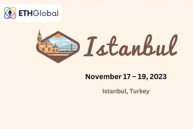 一览ETH Global伊斯坦布尔黑客松决赛10大入围项目