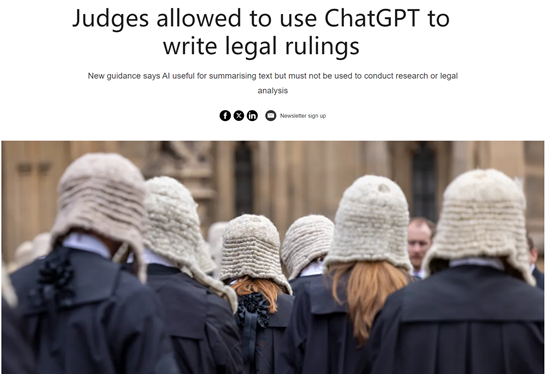 英国允许法官使用ChatGPT写裁决书，并公布官方指南！