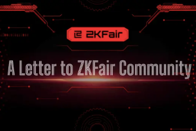 ​<span class='keyword'>ZKFair</span> Community: 致所有人的一封信