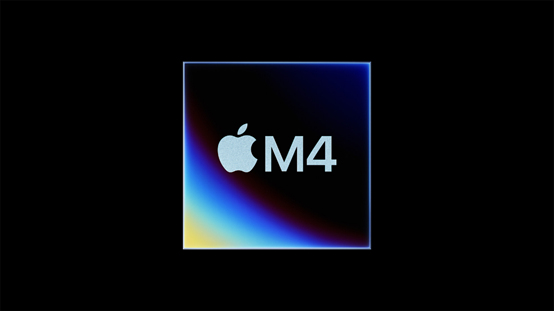 苹果发布M4芯片：每秒38万亿次，最强神经引擎
