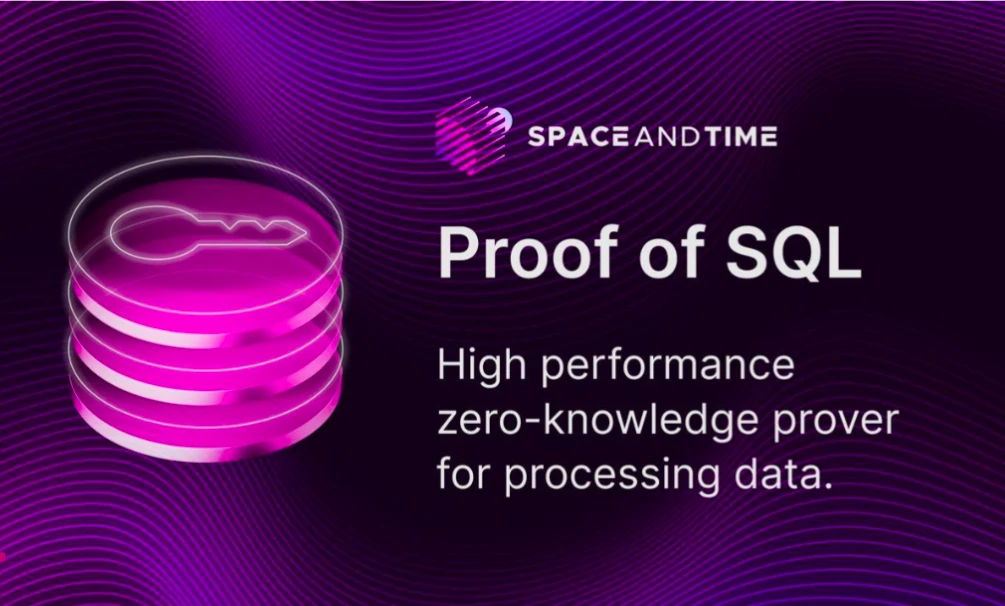 Space and Time发布亚秒级ZK证明器SQL并开源